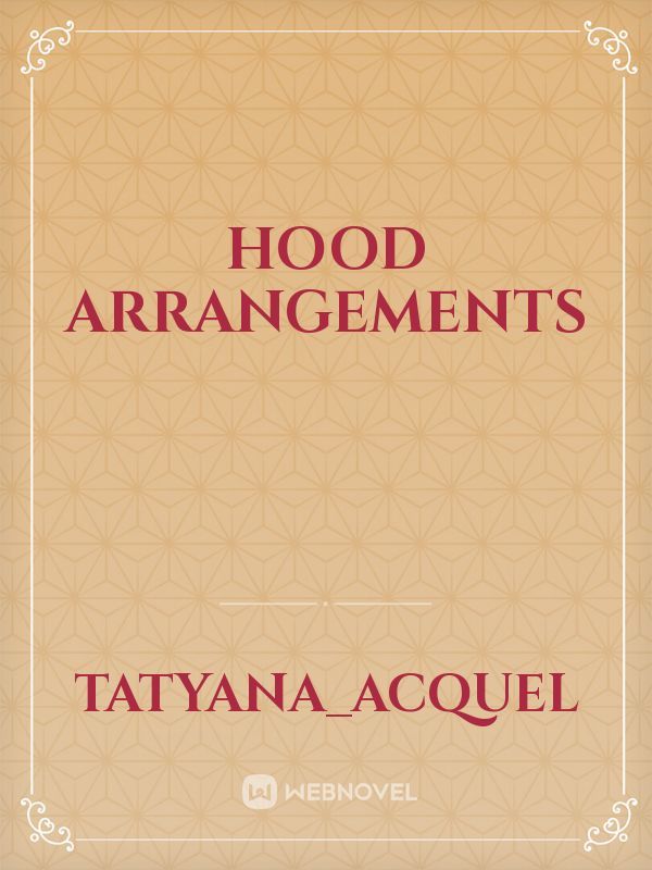 Hood Arrangements