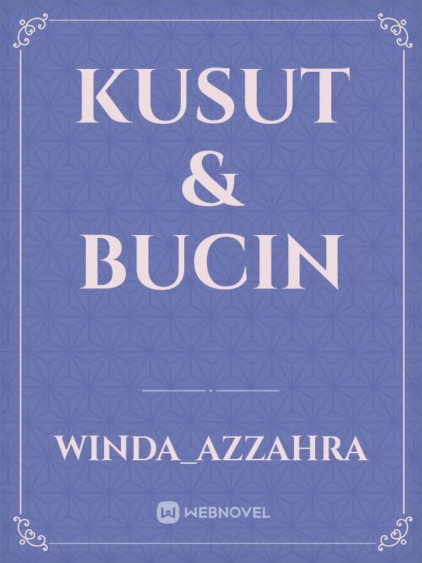 Kusut & Bucin Book