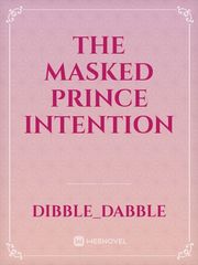 The Masked Prince intention Book