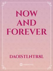NOW AND FOREVER Book