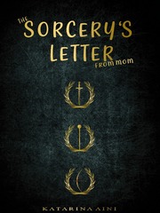 The Sorcery's Letter from mom Book