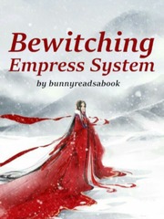 Bewitching Empress System Book