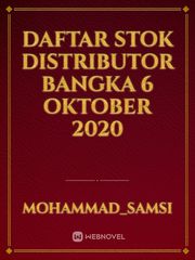 daftar stok distributor Bangka 6 Oktober 2020 Book