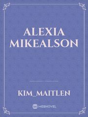 Alexia Mikealson Book