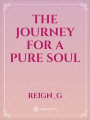 The Journey for a Pure Soul Book