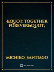 "Together Forever" Book
