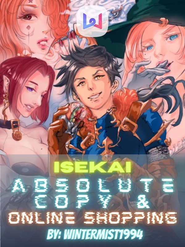 Isekai Absolute Copy and Online Shopping Book