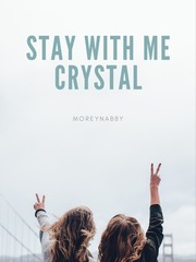 Stay With Me Crystal Book