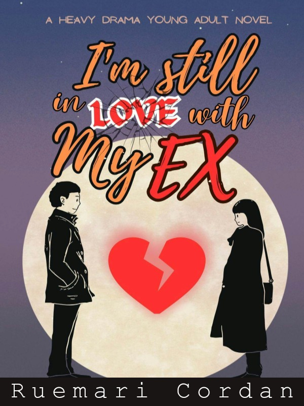 I'm Still In love with my Ex