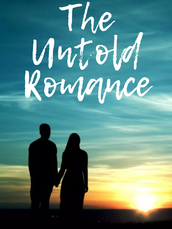 The Untold Romance (Ongoing) SLOW UPDATE Book