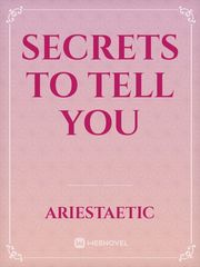 Secrets To Tell You Book