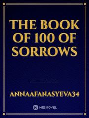 The book of 100 of sorrows Book