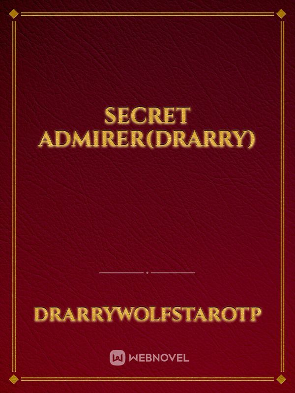 Secret admirer(Drarry)