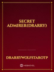 Secret admirer(Drarry) Book