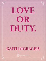 Love or Duty. Book
