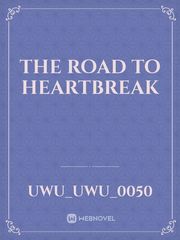 The road to heartbreak Book