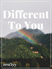 Different To You Book