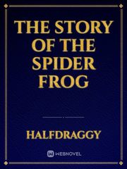 the story of the spider frog Book
