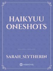 Haikyuu oneshots Book