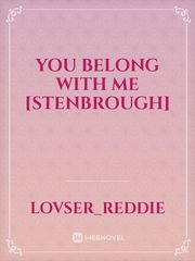 You Belong With Me [Stenbrough] Book