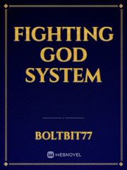 Fighting god system Book