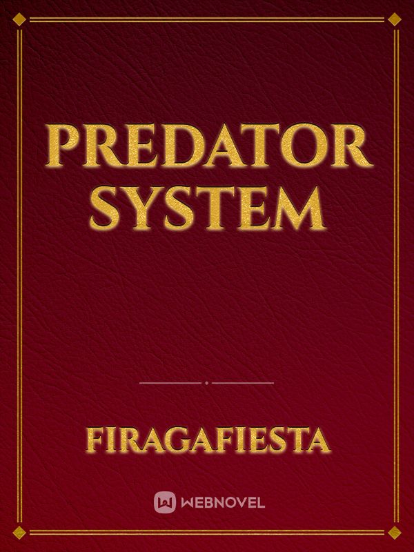 Predator System