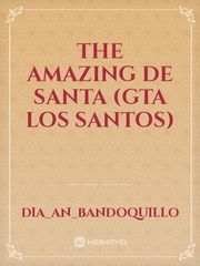 The Amazing De Santa (GTA Los Santos) Book