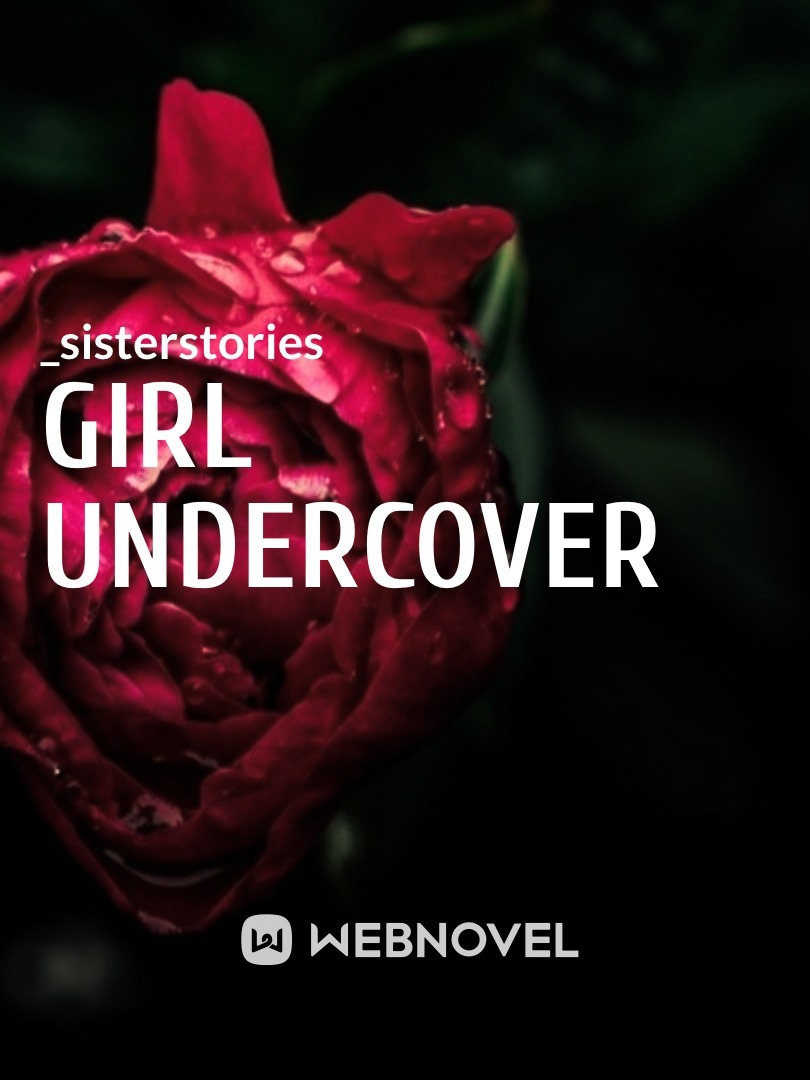 Girl undercover