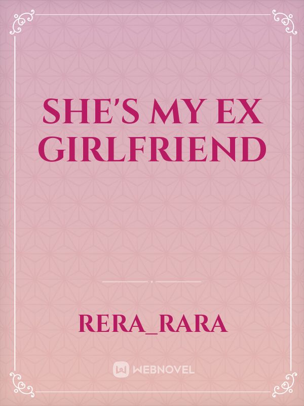 She's My Ex Girlfriend Book