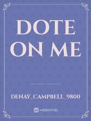 Dote on me Book