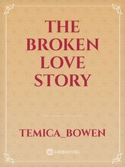The broken love story Book