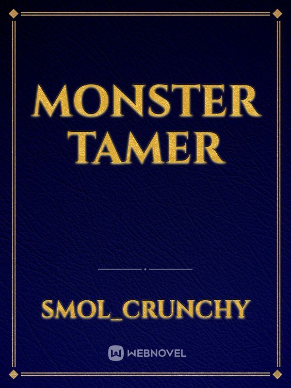 Monster tamer