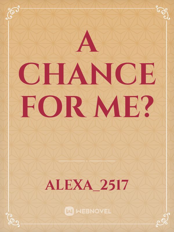 A chance for me? Book