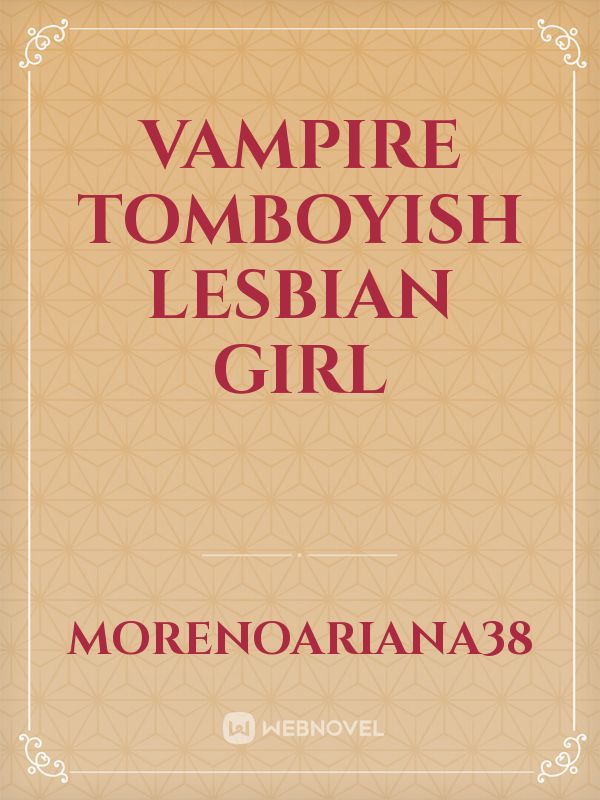 Vampire tomboyish lesbian girl