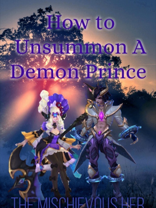 How To Unsummon A Demon Prince Book