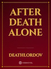 After Death alone Book