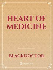 HEART OF MEDICINE Book