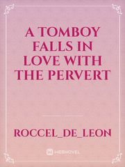 A tomboy falls in love with the pervert Book