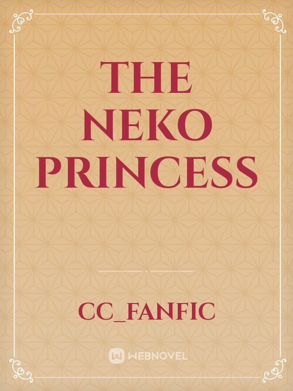 The Neko Princess