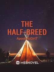 THE HALF-BREED Book