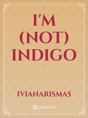 I'm (not) Indigo Book