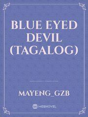 Blue Eyed Devil (Tagalog) Book