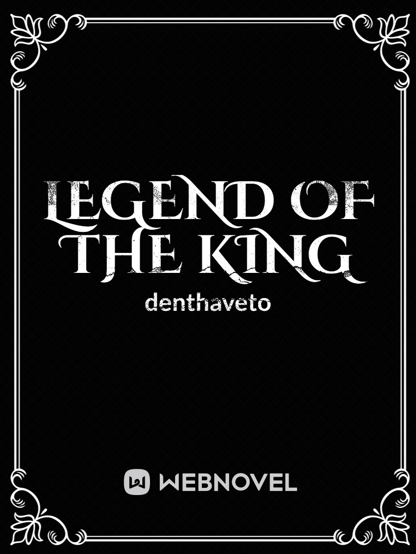 Legend Of The King