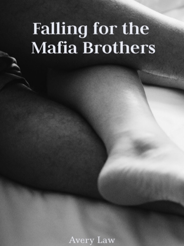 Falling for the Mafia Brothers