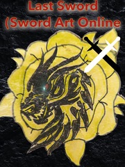 Last Sword (Sword Art Online) Book