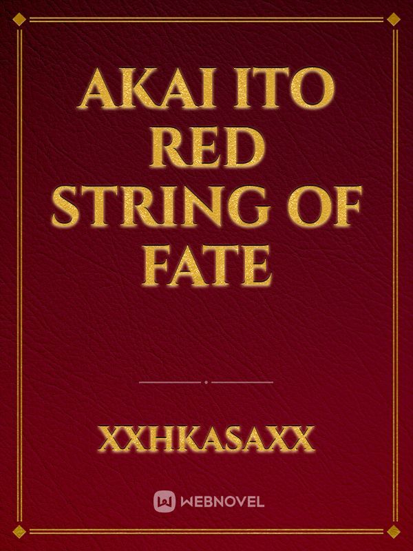 Akai Ito Red String of Fate Book