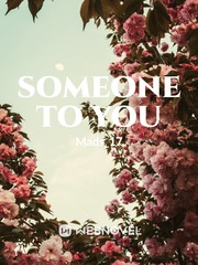 Someone To You Book