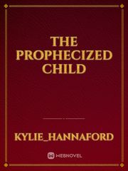 The prophecized Child Book