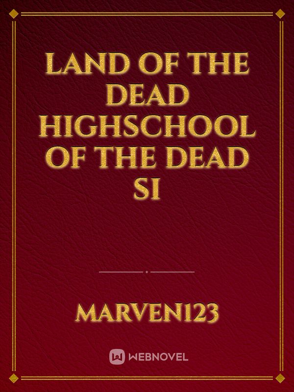 Read Highschool Of The Dead: El Misterio Del Apocalipsis ( Hotd ) (EspañOl)  - Yuezh0n013 - WebNovel