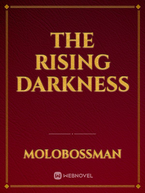The Rising Darkness Book